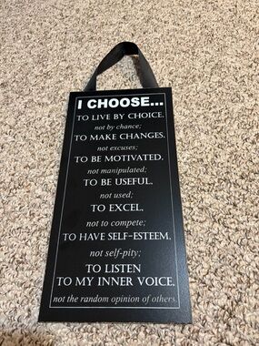Inspirational Wooden Wall Plaque “I Choose To Live By Choice”